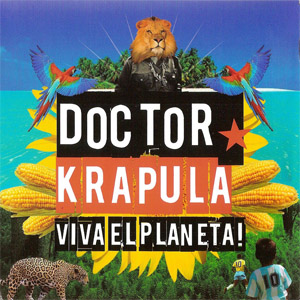 Disco Viva El Planeta! de Doctor Krápula