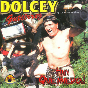 Disco Huy Que Miedo...! de Dolcey Gutiérrez