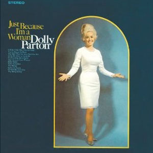 Disco Just Because I'm A Woman de Dolly Parton