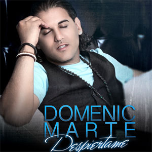 Disco Despiértame de Domenic Marte