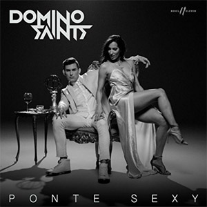 Disco Ponte Sexy de Domino Saints