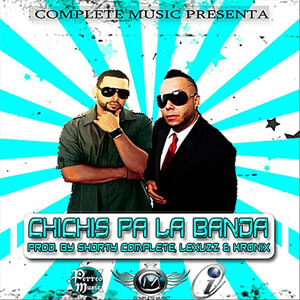 Disco Chichis Pa La Banda de Don Chezina