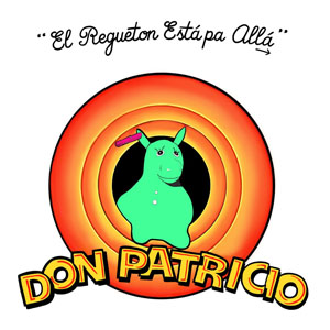 Disco El Reguetón Está Pa Allá  de Don Patricio