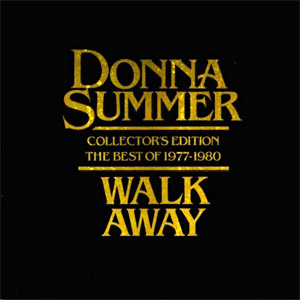 Disco Walk Away: Collector's Edition The Best Of 1977-1980 de Donna Summer