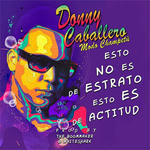Disco Modo Champetú de Donny Caballero