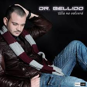 Disco Ella No Volverá de Dr. Bellido