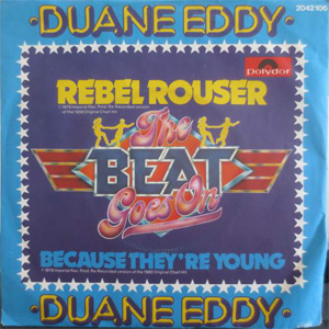 Disco Rebel Rouser / Because They're Young de Duane Eddy
