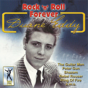 Disco Rock 'n' Roll Forever de Duane Eddy