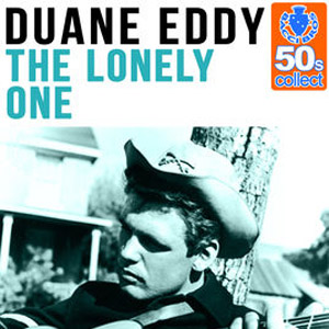 Disco The Lonely One (Remastered) de Duane Eddy