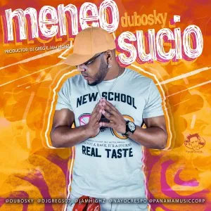 Disco Meneo Sucio de Dubosky