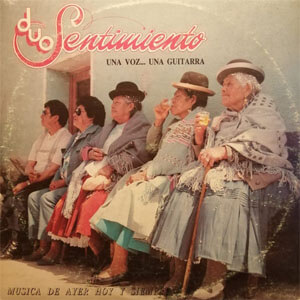 Disco Una Voz... Una Guitarra de Dúo Sentimiento