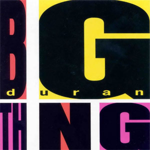 Disco Big Thing de Duran Duran