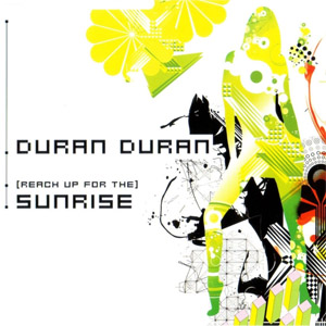 Disco (Reach Up For The) Sunrise de Duran Duran