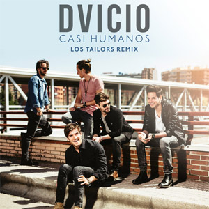 Disco Casi Humanos (Los Tailors Remix)  de Dvicio