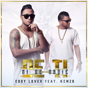 Disco De Ti Ni De Nadie de Eddy Lover