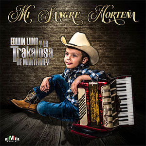 Disco Mi Sangre Norteña de Edwin Luna