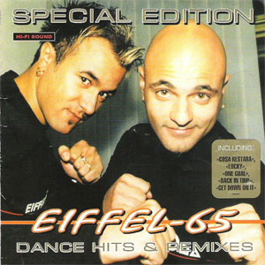 Disco Dance Hits & Remixes. Special Edition de Eiffel 65