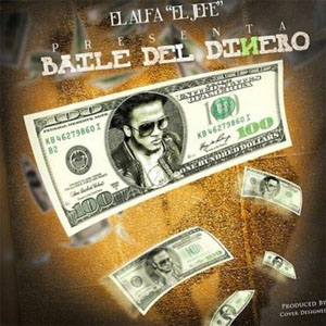 Disco El Baile del Dinero de El Alfa El Jefe