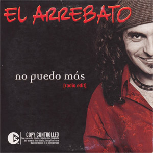 Disco No Puedo Más de El Arrebato