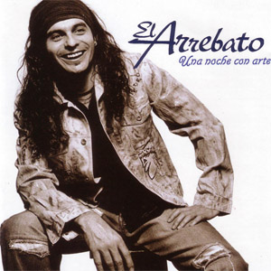 Disco Una Noche Con Arte de El Arrebato