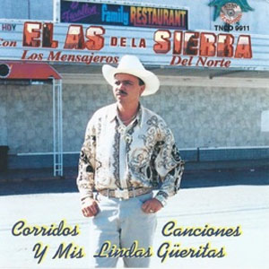 Disco Corridos Canciones Y Mis Lindas Gueritas de El As de la Sierra