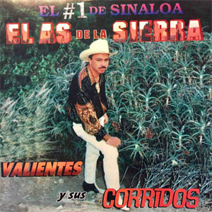 Disco Valientes Y Sus Corridos de El As de la Sierra