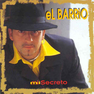 Disco Mi Secreto de El Barrio