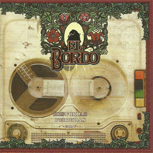 Disco Historias Perdidas de El Bordo