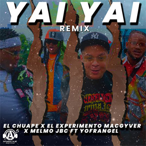 Disco Yai Yai (Remix) de El Chuape