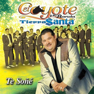 Disco Te Soñé de El Coyote
