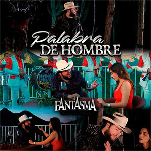 Disco Palabra De Hombre de El Fantasma