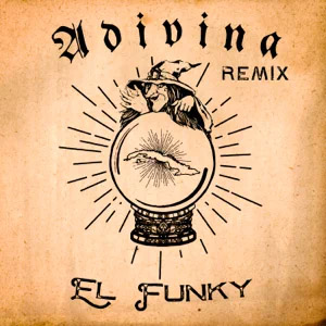 Disco Adivina (Remix) de El Funky