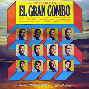 Disco Este Si Que Es El Gran Combo de El Gran Combo de Puerto Rico