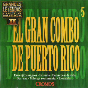 Disco Grandes Leyendas De La Música II de El Gran Combo de Puerto Rico