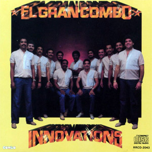 Disco Innovations de El Gran Combo de Puerto Rico