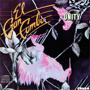 Disco Unity de El Gran Combo de Puerto Rico