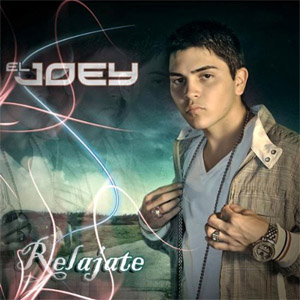Disco Relájate de El Joey