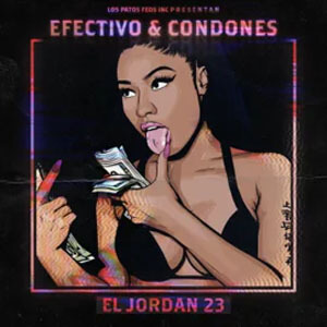 Disco Efectivo y Condones de El Jordan 23