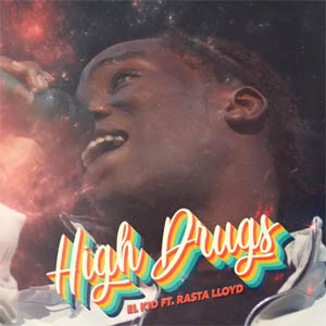 Álbum High Drugs de El Kid