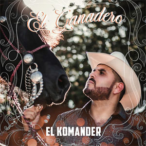 Disco El Ganadero de El Komander