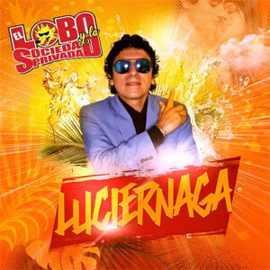 Disco Luciérnaga de El Lobo y La Sociedad Privada