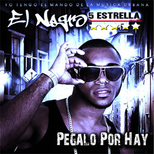 Disco Pégalo Por Hay de El Negro 5 Estrellas