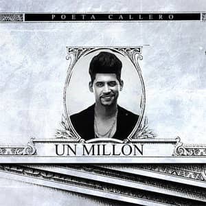 Disco 1 Millon de El Poeta Callejero