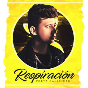 Disco Respiración de El Poeta Callejero