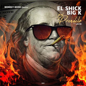 Disco Pa Préndelo de El Shick
