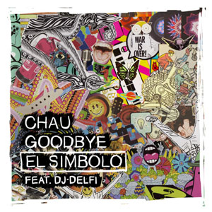 Disco Chau Goodbye  de El Símbolo