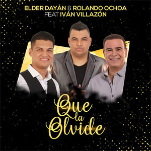 Disco Que la Olvide  de Elder Dayán Díaz