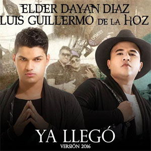 Disco Ya llegó (Versión 2016) de Elder Dayán Díaz