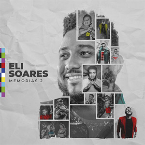 Disco Memórias 2 (En Vivo) de Eli Soares