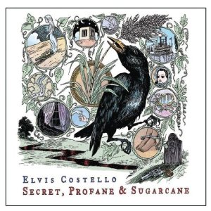 Disco Secret, Profane and Sugarcane de Elvis Costello